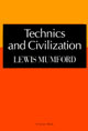 Technics and Civilization