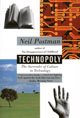 Technopoly: The Surrender of Culture to Technology